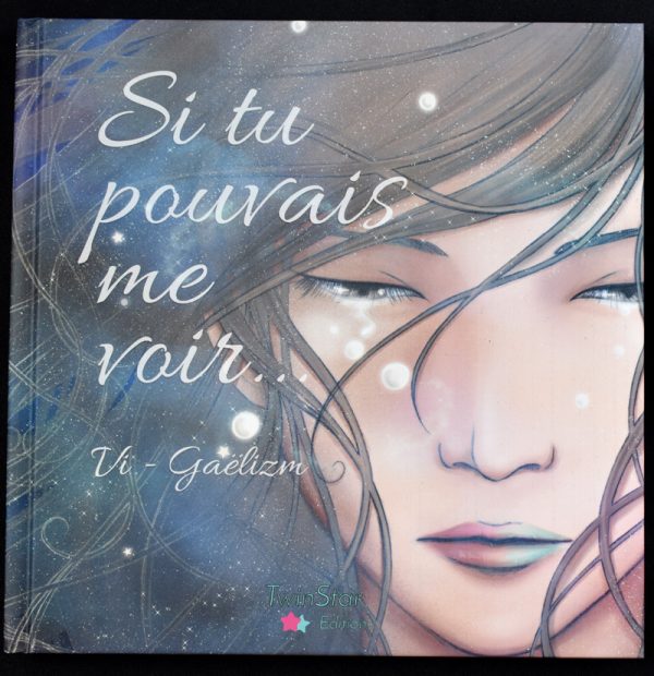 Livre : Si tu pouvais me voir...